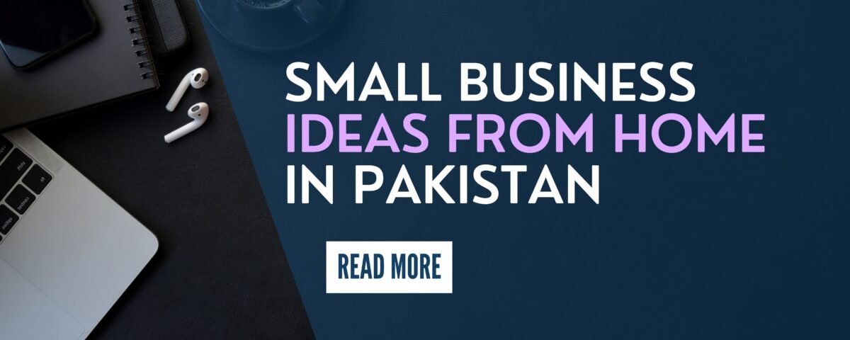 Bhatti Digital: Small Business Ideas from Home in Pakistan